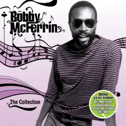 Bobby McFerrin - The Collection - Bobby Mcferrin