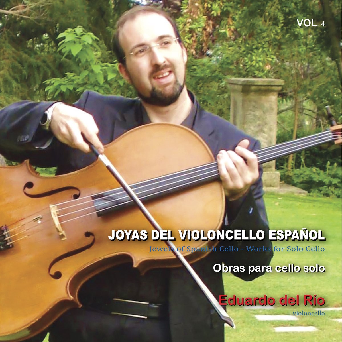 Gaspar Cassadó: Joyas del Violoncello Español. Obras para Cello Solo (Vol.  4) by Eduardo del Río on Apple Music