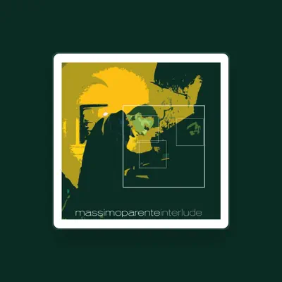 Listen to Massimo Parente, watch music videos, read bio, see tour dates & more!