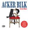 Clarinet Moods - Acker Bilk