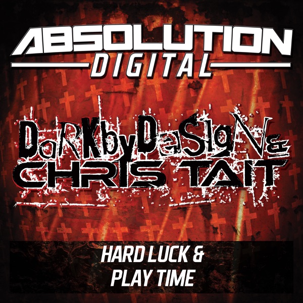 Hard Luck & Play Time - Single