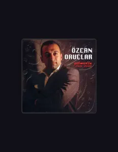 Luister naar Özcan Oruçlar, bekijk muziekvideo's, lees de bio, bekijk de tourdata, en meer!