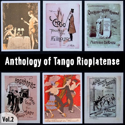 Αnthology of Tango Rioplatense, Vol. 2 (1913 - 1920)