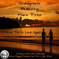 I'll Never Fall in Love Again (feat. Marie Pinto) - EP - Ondagroove