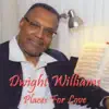 Dwight Williams - Loser