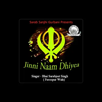 Listen to Bhai Sarabjeet Singh, watch music videos, read bio, see tour dates & more!