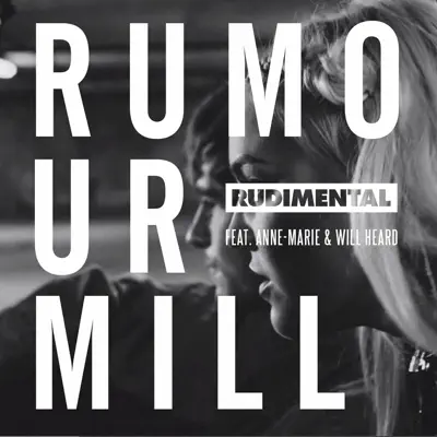 Rumour Mill Remixes - EP - Rudimental