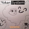 Yokan System