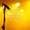 Lenny Salcedo - Hoy Llueve Pista