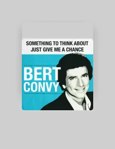 Bert Convy을(를) 듣고, 뮤직 비디오를 보고, 약력을 읽고, 투어 일정 등을 확인하세요!