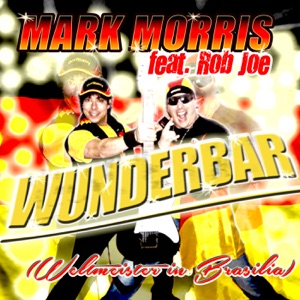 Wunderbar (feat. Rob Joe) - Single