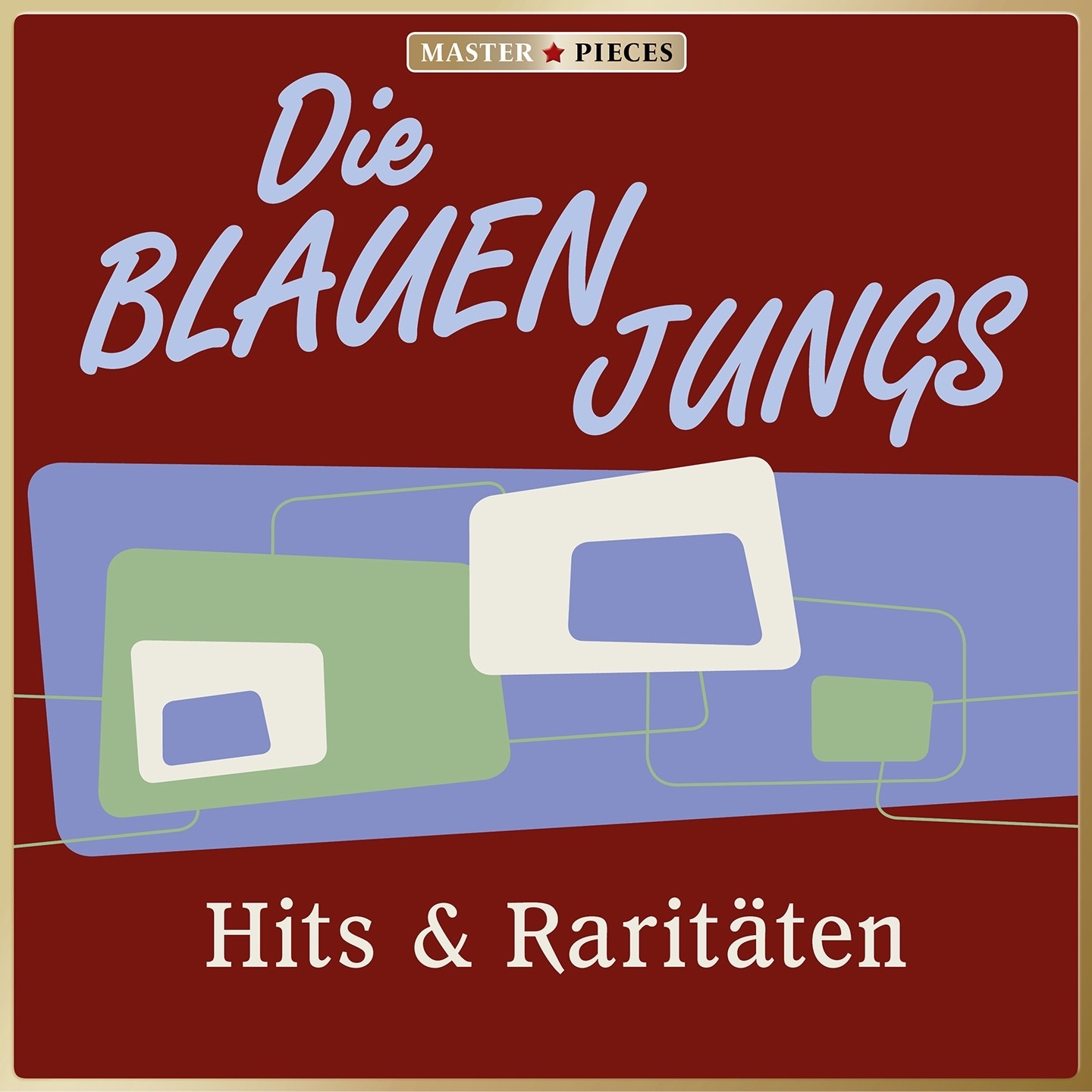 Masterpieces presents Die Blauen Jungs: Hits & Raritäten