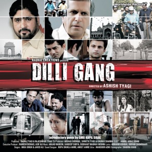 Dilli Gang (Original Motion Picture Soundtrack) - EP