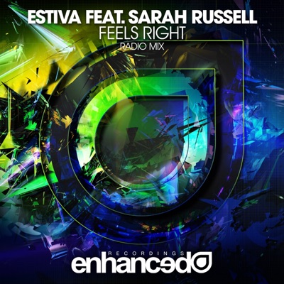 Feels Right (Radio Mix) [feat. Sarah Russell] - Single