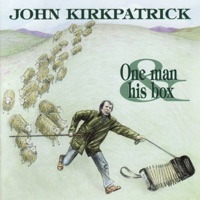 One Man & His Box by John Kirkpatrick on Apple Music