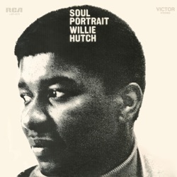 Willie Hutch - A Love That's Worth Having