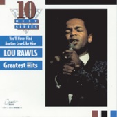 Lou Rawls - You'll Never Find Another Love Like Mine