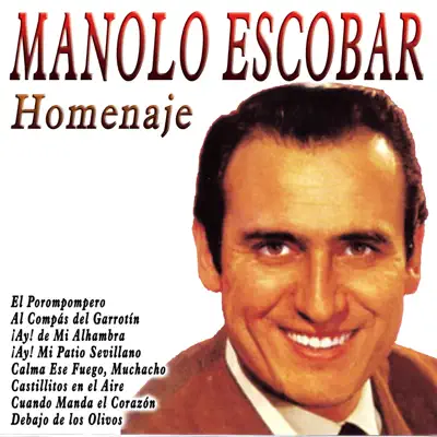 Manolo Escobar - Homenaje - Manolo Escobar