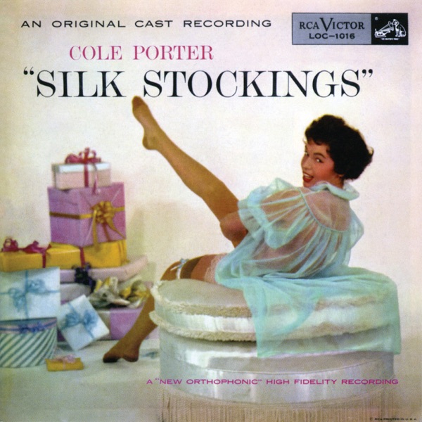 Silk Stockings (Original 1955 Broadway Cast Recording)