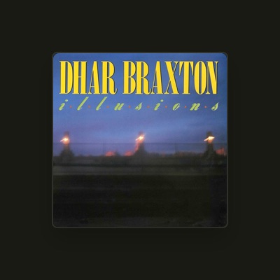 Listen to Dhar Braxton, watch music videos, read bio, see tour dates & more!