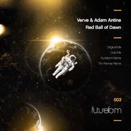Red Ball of Dawn (Verve Dub Mix) Adam Antine & Verve