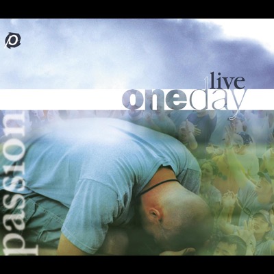Passion: One Day Live