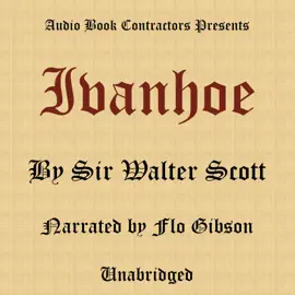 Ivanhoe (Unabridged)