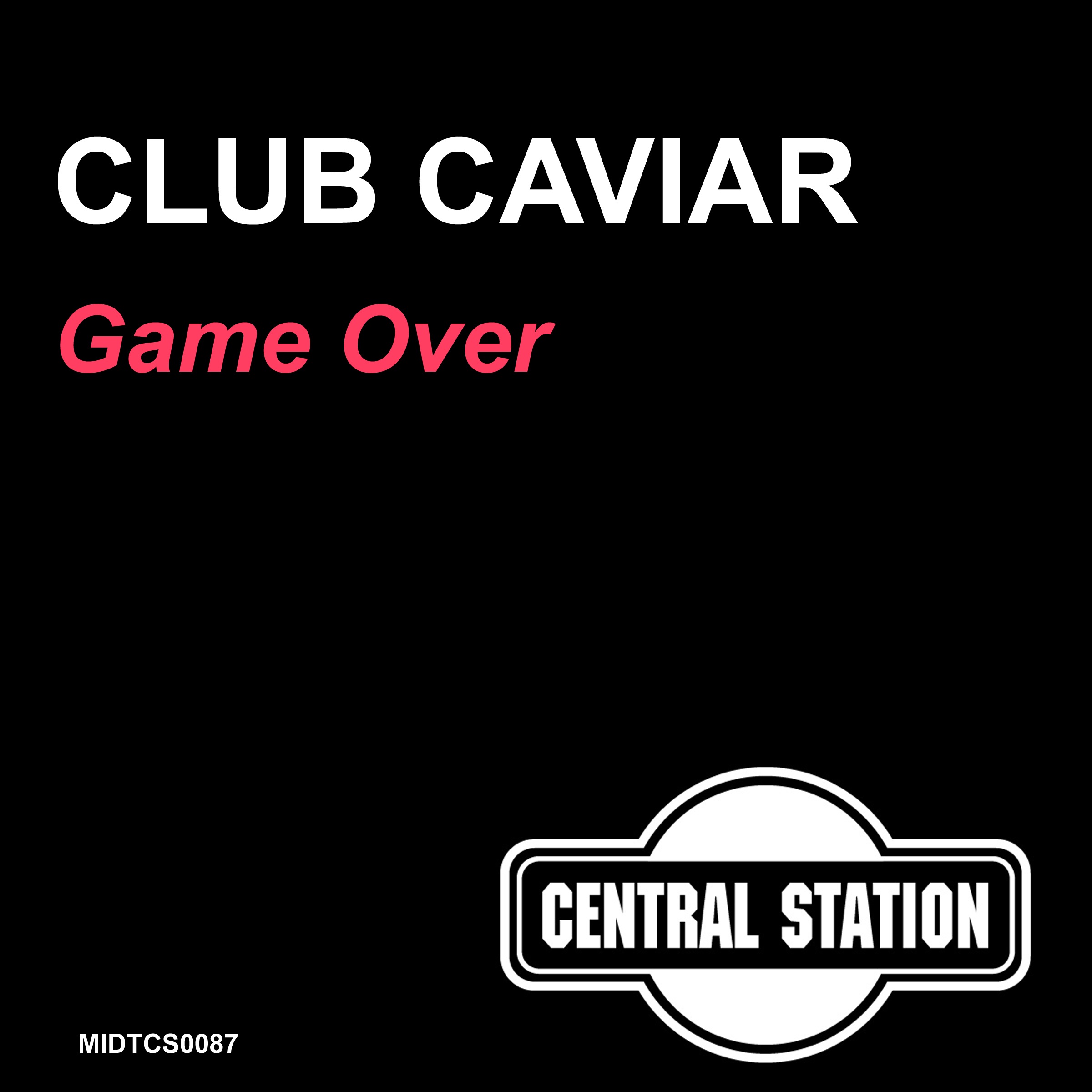 Game Over - Remixes - EP