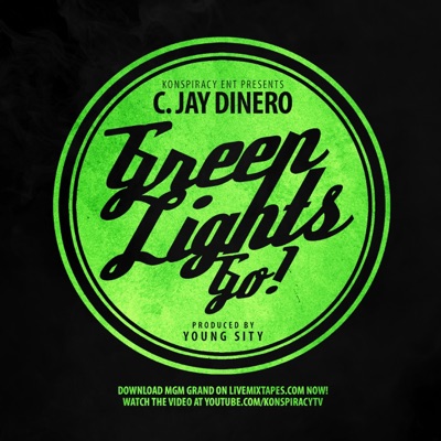Green Lights (GO!) produced by Young Sity - Single