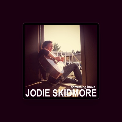 Listen to Jodie Skidmore, watch music videos, read bio, see tour dates & more!