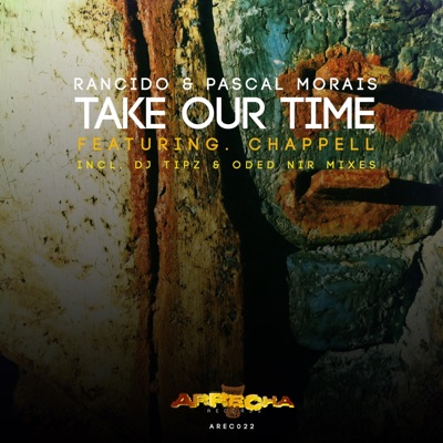 Take Our Time (feat. Chappell) - EP