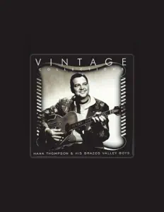 Listen to Hank Thompson & His Brazos Valley Boys, watch music videos, read bio, see tour dates & more!