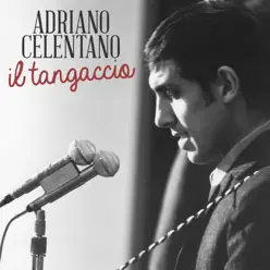 Il tangaccio - Single - Adriano Celentano