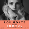 Lou Monte Sings for You (Remastered and Expanded) - Lou Monte