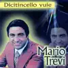 Mario Trevi - Senza mamma e 'nnammurata