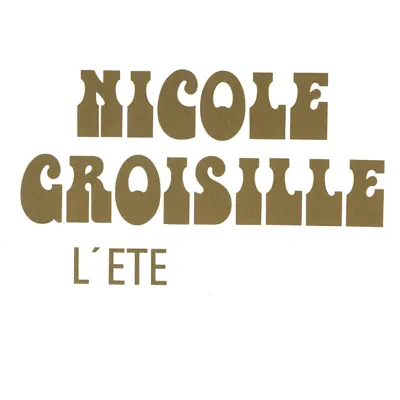 L'été - Single - Nicole Croisille