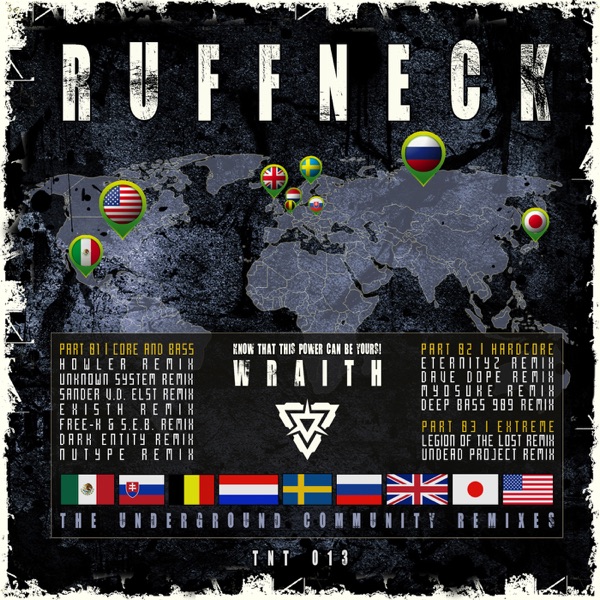 Wraith - The Underground Community Remixes
