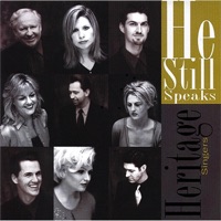 Heritage Singers - He Still Speaks