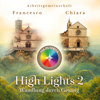 High Lights 2 - Arbeitsgemeinschaft Francesco Chiara