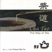 Cha Tao: The Way of Tea artwork