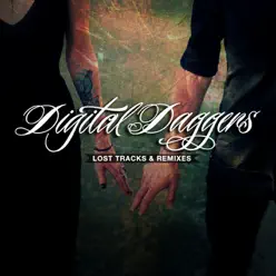 Lost Tracks & Remixes - Digital Daggers