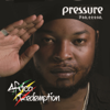 Africa Redemption - Pressure