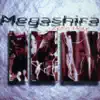 Megashira - Lo