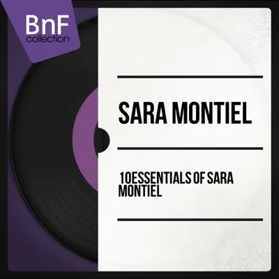 10 Essentials of Sara Montiel (Mono Version) - Sara Montiel