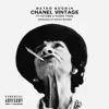 Stream & download Chanel Vintage (feat. Future & Young Thug) - Single