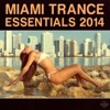 Miami Trance Essentials 2014