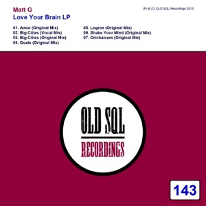 Love Your Brain LP