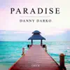 Danny Darko - Paradise (Club Mix)
