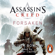 Oliver Bowden - Assassin's Creed: Forsaken (Unabridged)
