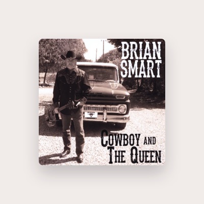 Listen to Brian Smart, watch music videos, read bio, see tour dates & more!